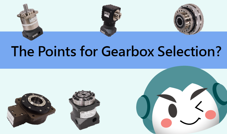 The Points for Gearbox Selection